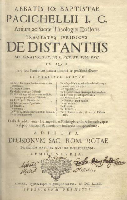 Abbatis Io. Baptistae Pacichellii I.C. Artium ac sacræ theologiæ doctoris …