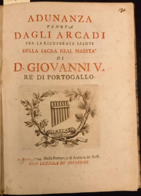 ADUNANZA TENUTA DAGLI ARCADI PER LA RICUPERATA SALUTE DELLA SACRA …