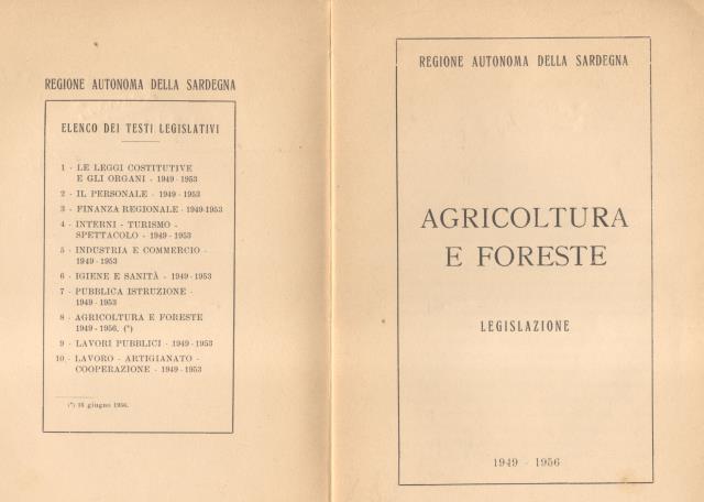 AGRICOLTURA E FORESTE. Legislazione.