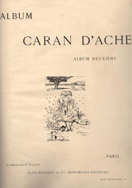 ALBUM CARAN D'ACHE. Première, Deuxième, Troisième. 1900 circa.