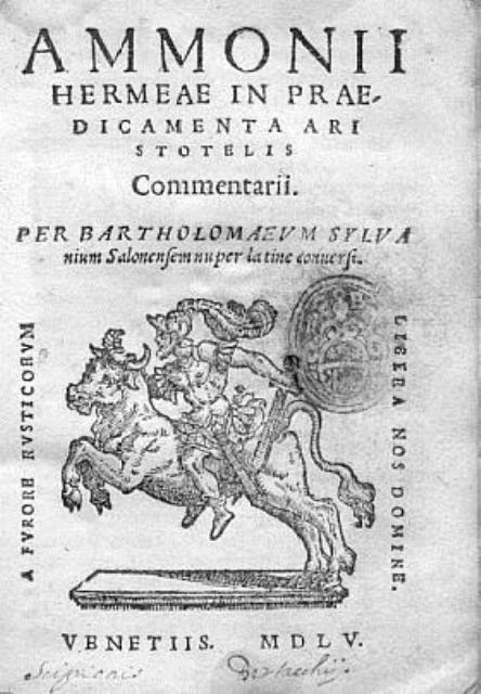 AMMONII HERMAE IN PRAEDICAMENTA ARISTOTELIS COMMENTARII. Per Bartholomaeum Sylva nium …