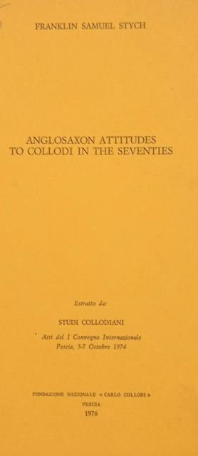 ANGLOSAXON ATTITUDES TO COLLODI IN THE SEVENTIES. Estratto da "Studi …