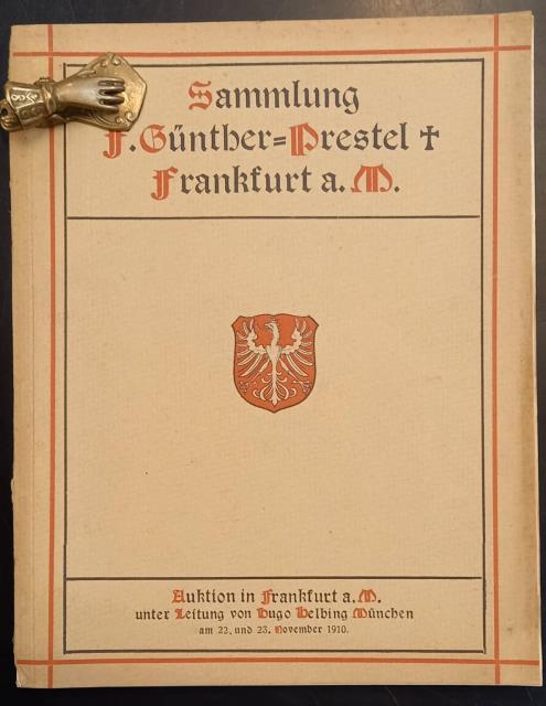 ANTIQUITÄTEN GEMÄLDE, HANDZEICHNUNGEN STICHE. BÜCHER, NAMENTLICH VIEL FRANCOFURTENSIA. Aus dem …