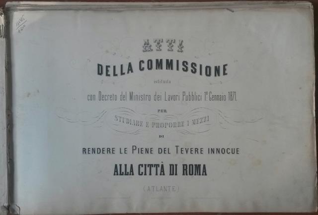 ATTI DELLA COMMISSIONE CON DECRETO DEL MINISTRO DEI LAVORI PUBBLICI …