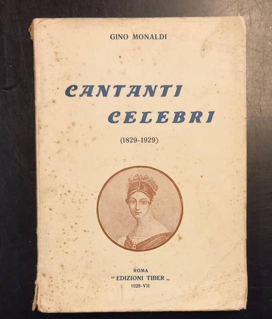 CANTANTI CELEBRI, 1829-1929.