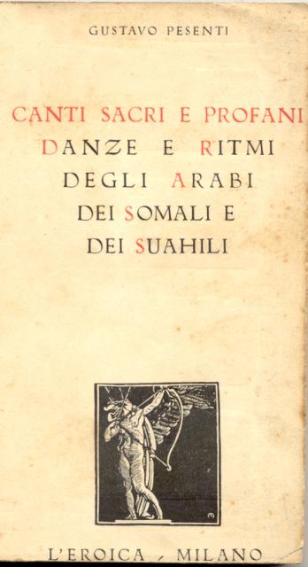 CANTI SACRI E PROFANI, DANZE E RITMI DEGLI ARABI, DEI …