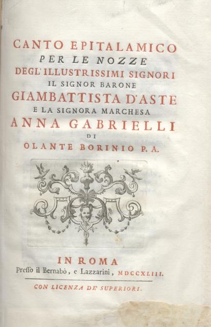 CANTO EPITALAMICO PER LE NOZZE DEGL'ILLUSTRISSIMI SIGNORI IL SIGNOR BARONE …