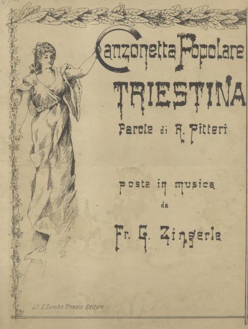 CANZONETTA POPOLARE TRIESTINA. Parole di R.Pitteri.