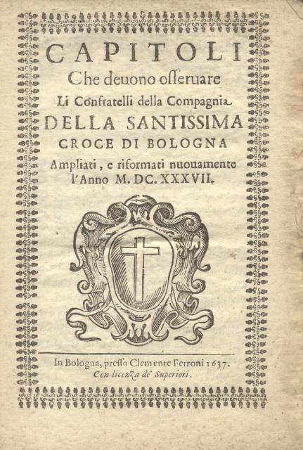 Capitoli che devono osservare li confratelli della Compagnia della Santissima …