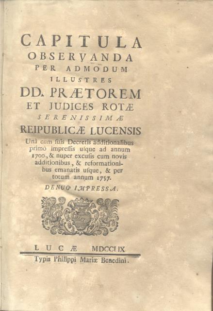 CAPITULA OBSERVANDA PER ADMODUM ILLUSTRES DD.PRAETOREM ET JUDICES ROTAE SERENISSIMAE …