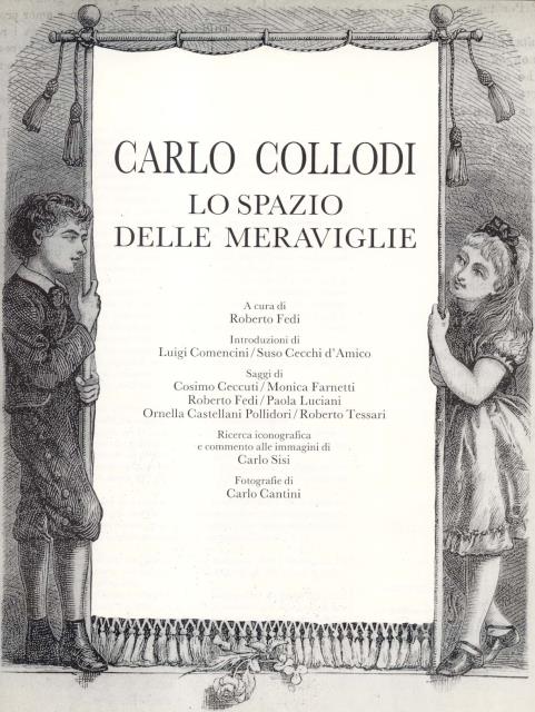 CARLO COLLODI: LO SPAZIO DELLE MERAVIGLIE.