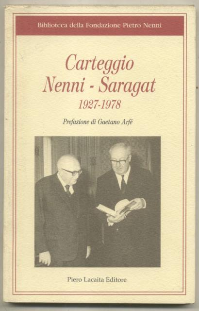 CARTEGGIO NENNI - SARAGAT. 1927-1978.