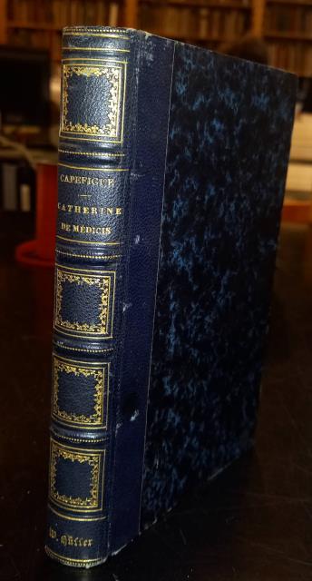 CATHERINE DE MÉDICIS. Mère des rois François II, Charles IX …