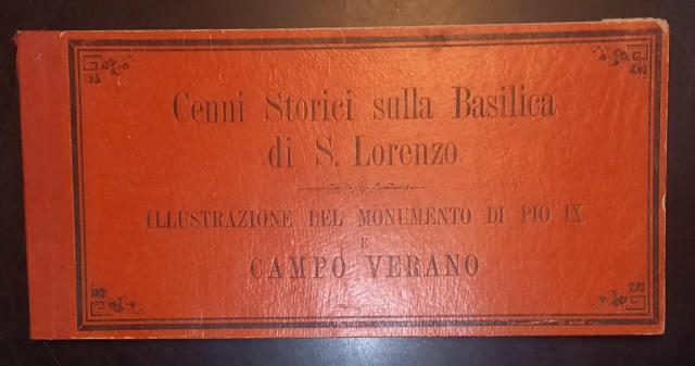 CENNI STORICI SULLA BASILICA DI SAN LORENZO. ILLUSTRAZIONE DEL MONUMENTO …