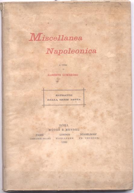 CENT QUATRE VINGT-TROIS LETTRES INÉDITES DE NAPOLÉON. Année 1806. Trascritte …