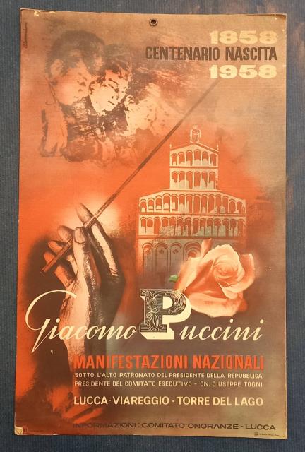 CENTENARIO DELLA NASCITA DI GIACOMO PUCCINI. Manifestazioni nazionali sotto l'alto …