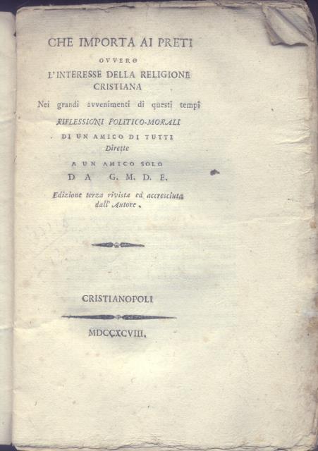 CHE IMPORTA AI PRETI. Ovvero l'interesse della Religione Cristiana nei …