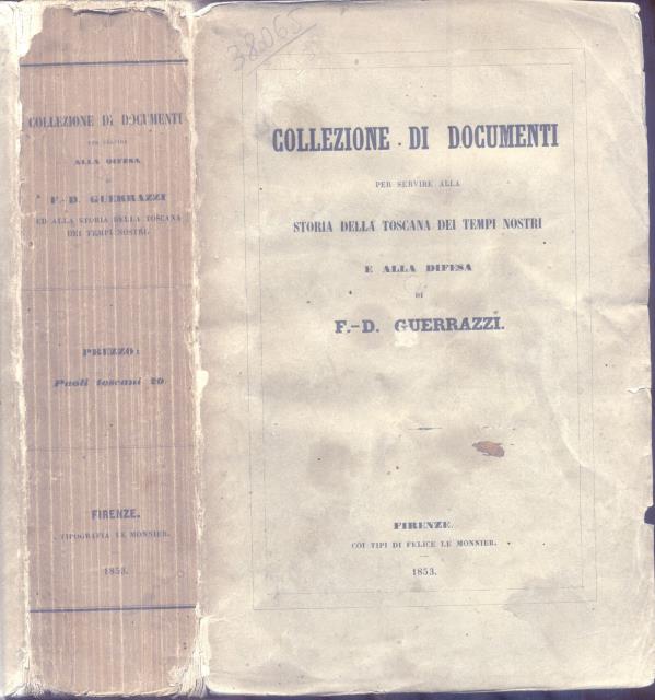 COLLEZIONE DI DOCUMENTI PER SERVIRE ALLA STORIA DELLA TOSCANA DEI …