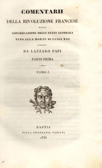 COMENTARII DELLA RIVOLUZIONE FRANCESE. Dalla congregazione degli Stati Generali fino …
