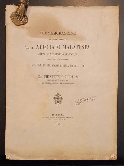 COMMEMORAZIONE DEL SOCIO ATTUALE COMM. ADEODATO MALATESTA. Letta li XIV …
