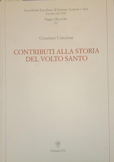 CONTRIBUTI ALLA STORIA DEL VOLTO SANTO.