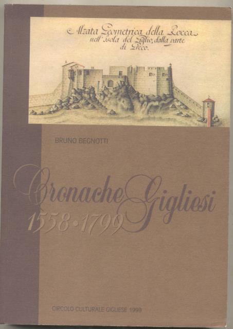 CRONACHE GIGLIESI 1558-1799.