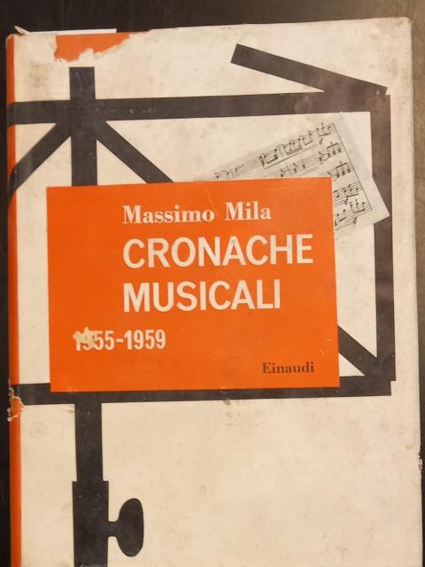 CRONACHE MUSICALI 1955-1959.