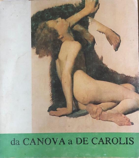 DA CANOVA A DE CAROLIS. Acquisizioni e restauri delle collezioni …