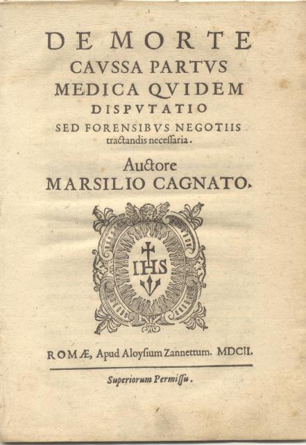 DE MORTE CAUSSA PARTUS MEDICA QUIDEM DISPUTATIO SED FORENSIBUS NEGOTIIS …