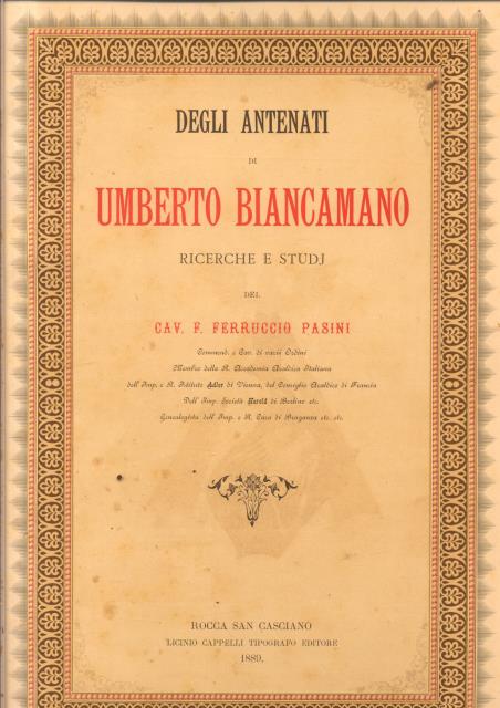DEGLI ANTENATI DI UMBERTO BIANCAMANO. Ricerche e studi.