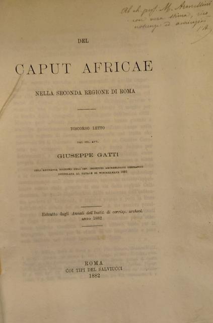 DEL CAPUT AFRICAE NELLA SECONDA REGIONE DI ROMA. Estratto dagli …