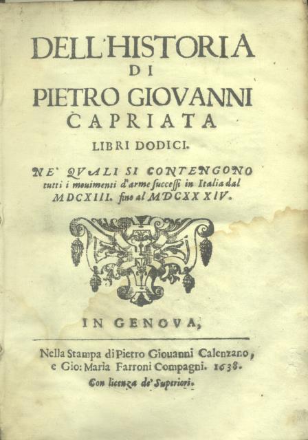 DELL'HISTORIA DI PIETRO GIOVANNI CAPRIATA. Libri dodici, Ne' quali si …