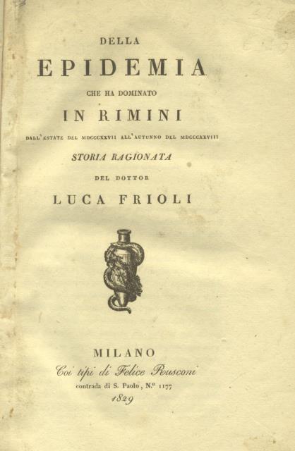 DELLA EPIDEMIA CHE HA DOMINATO IN RIMINI DALL'ESTATE DEL 1827 …