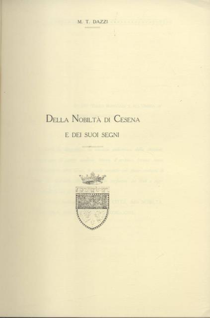 DELLA NOBILTA' DI CESENA E DEI SUOI SEGNI.