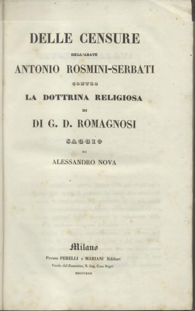 DELLE CENSURE DELL'ABATE ANTONIO ROSMINI SERBATI CONTRO LA DOTTRINA RELIGIOSA …