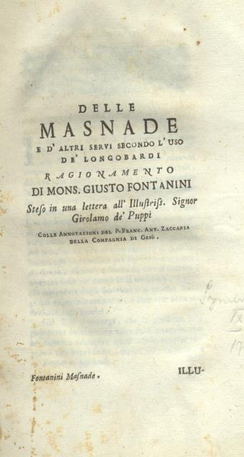DELLE MASNADE E D'ALTRI SERVI SECONDO L'USO DE' LONGOBARDI. Ragionamento …