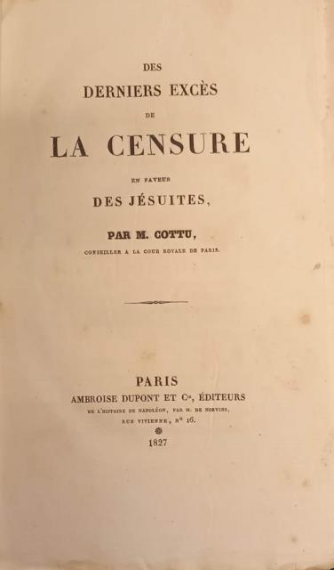 Des Derniers excès de la censure en faveur des Jésuites.