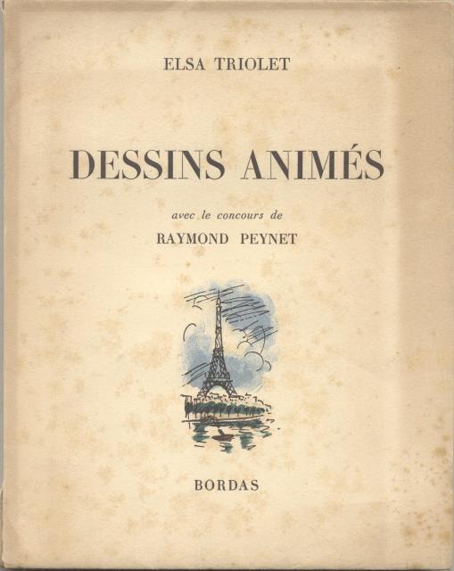 DESSINS ANIMÉS. Avec le concours de Raymond Peynet.