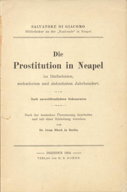 DIE PROSTITUTION IN NEAPEL IM FÜNFZEHNTEN, SECHZEHNTEN UND SIEBZEHNTEN JAHRHUNDERT …