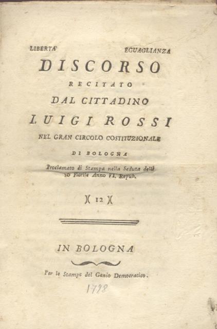 Discorso recitato dal cittadino Luigi Rossi nel Gran Circolo Costituzionale …
