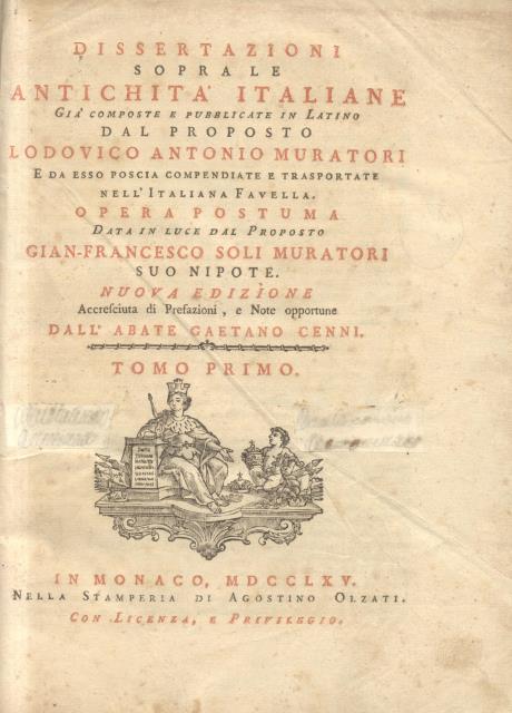 DISSERTAZIONI SOPRA LE ANTICHITÀ ITALIANE. Già composte e pubblicate in …
