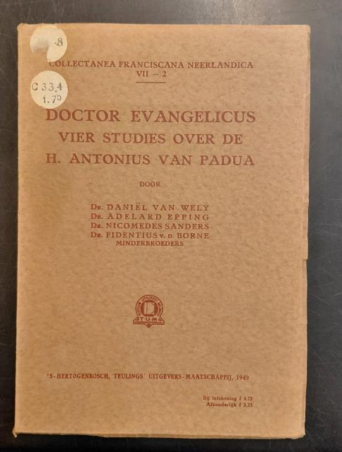 DOCTOR EVANGELICUS. Vier studies over de H. Antonius von Padua.