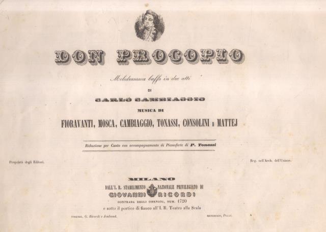 DON PROCOPIO (1844). Melodramma buffo in due Atti di C.Cambiaggio. …