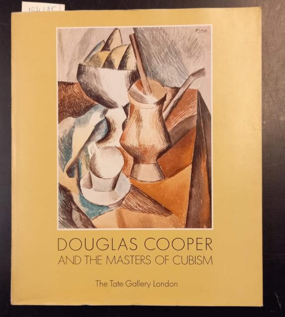 DOUGLAS COOPER AND THE MASTERS OF CUBISM. With a Contribution …
