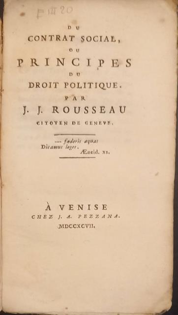 DU CONTRAT SOCIAL ou PRINCIPES DU DROIT POLITIQUE.