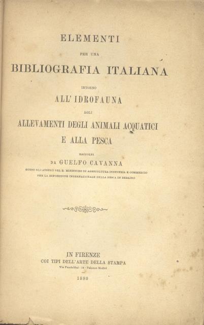 ELEMENTI PER UNA BIBLIOGRAFIA ITALIANA INTORNO ALL'IDROFAUNA, AGLI ALLEVAMENTI DEGLI …