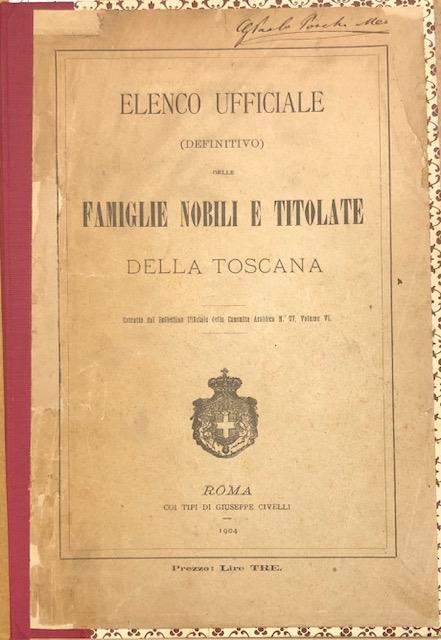ELENCO UFFICIALE (DEFINITIVO) DELLE FAMIGLIE NOBILI E TITOLATE DELLA REGIONE …