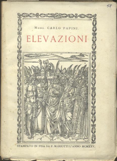 ELEVAZIONI ossia SALTERIO DEL VALORE CATTOLICO. Con LX xilografie intercalate …