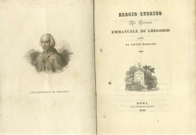 ELOGIO STORICO DEL CARDINALE EMMANUELE DE GREGORIO.