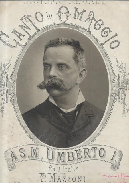 EROISMO REGALE. Canto in omaggio a S.M.Umberto I di Savoia, …